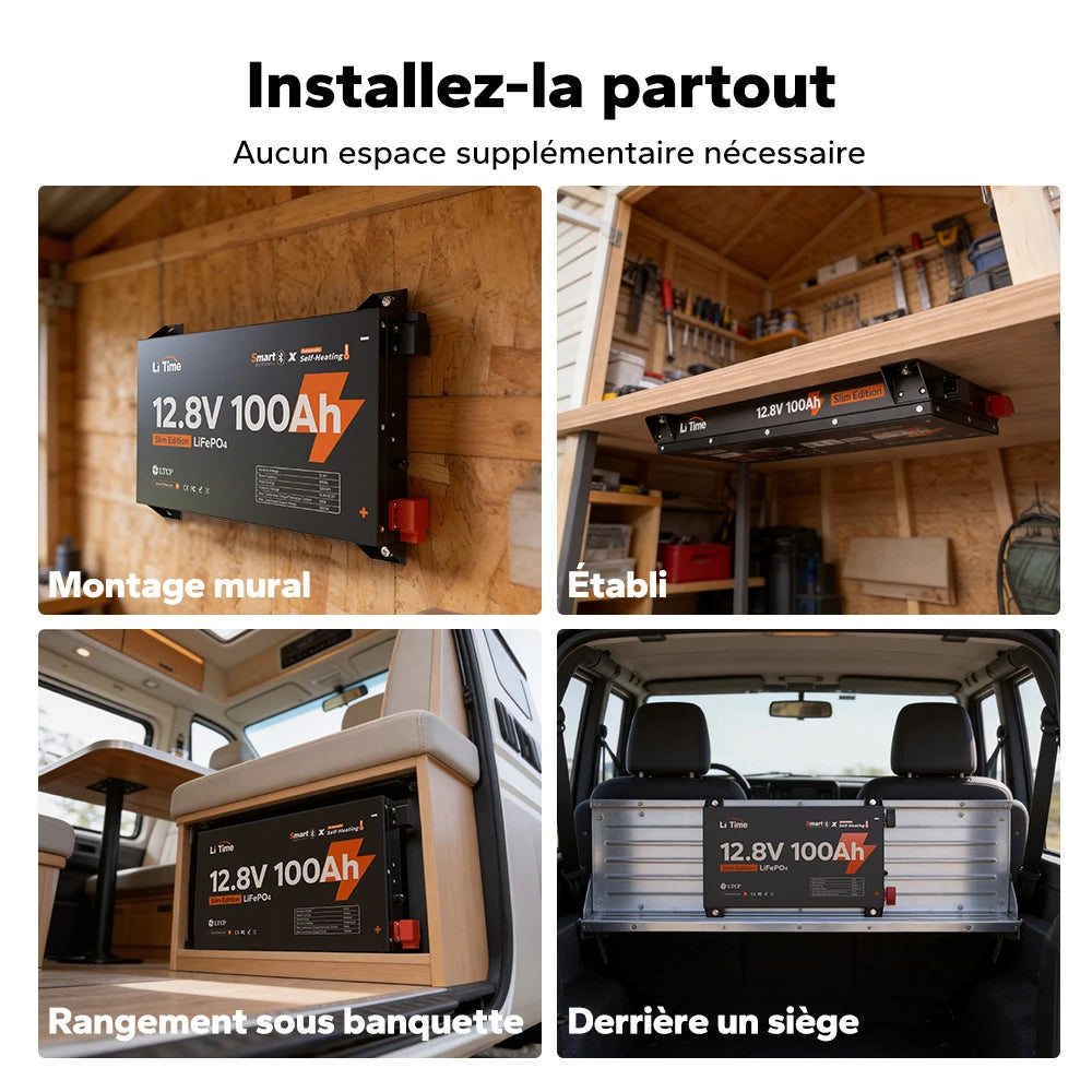 Exemples d'installation flexible de la batterie LiTime 12V 100Ah Slim Edition : montage mural, sous un établi, sous une banquette de camping-car ou derrière un siège.